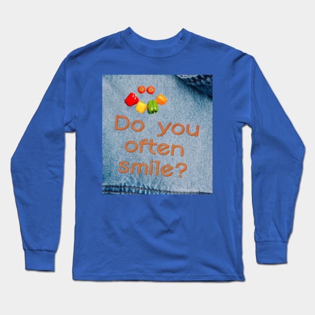 Embroidered inscription on denim: Do you often smile? Long Sleeve T-Shirt by Evgeniya